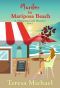 [Mariposa Cafe Mystery 01] • Murder in Mariposa Beach